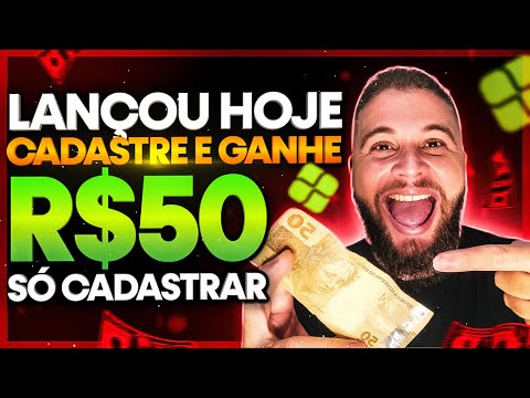 GANHE R$50 NO CADASTRO AGORA – SÓ CADASTRAR – APP PAGANDO POR CADASTRO 2022 – CADASTRE E GANHE